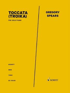 Spears, Gregory: Toccata (Troika)