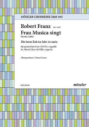 Franz, Robert: Mrs music sings 196 op. 24,3