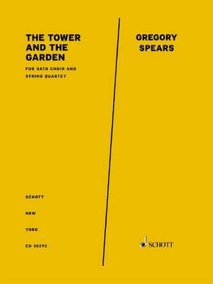 Spears,&#x20;Gregory&#x3A;&#x20;The&#x20;Tower&#x20;and&#x20;the&#x20;Garden