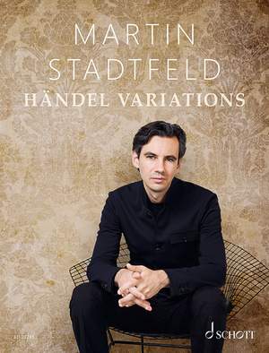 Stadtfeld, Martin: Händel Variations