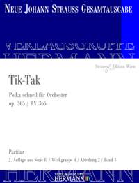 Strauß (Son), Johann: Tik-Tak Polka op. 365 RV 365