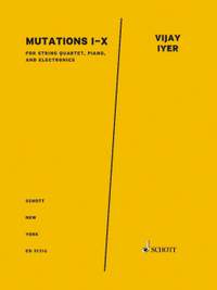 Iyer, Vijay: Mutations I - X