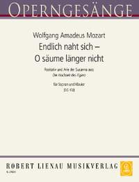 Mozart, Wolfgang Amadeus: Endlich naht sich – O säume länger nicht (Figaros Hochzeit) 150