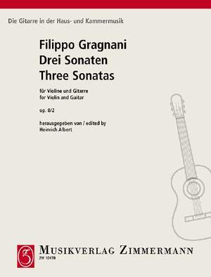 Gragnani, Filippo: Drei Sonaten op. 8/2