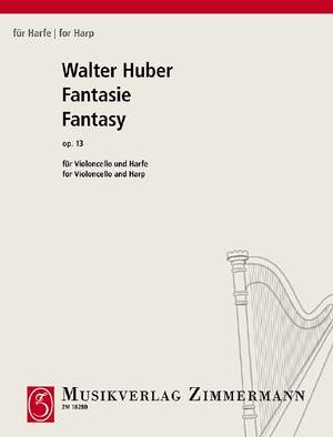Huber, Walter Simon: Fantasy op. 13