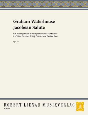 Waterhouse, Graham: Jacobean Salute op. 34