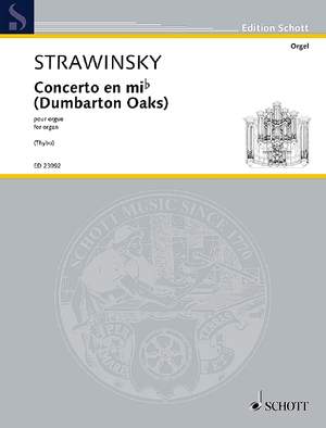 Stravinsky, Igor: Concerto in Eb (Dumbarton Oaks)