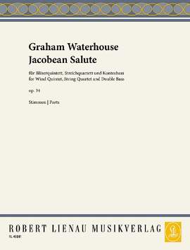 Waterhouse, Graham: Jacobean Salute op. 34