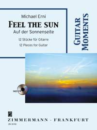 Erni, Michael: Feel the Sun