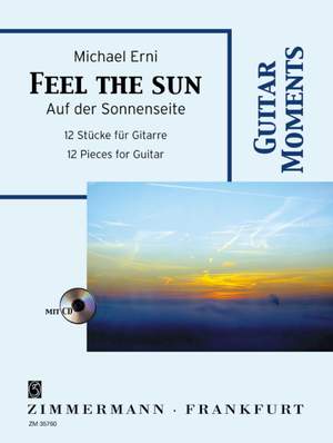 Erni, Michael: Feel the Sun