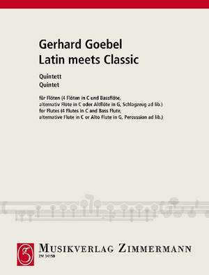 Goebel, Gerhard: Latin meets Classic