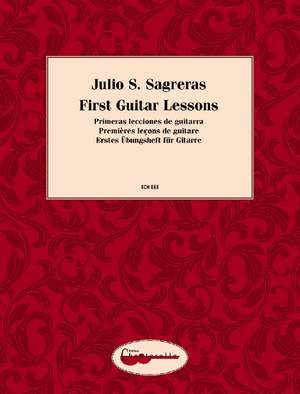 Sagreras, Julio Salvador: First Guitar Lessons