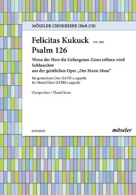 Kukuck, Felicitas: Psalm 126: When the Lord restored the fortunes of Zion 278
