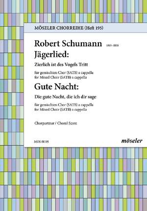 Schumann, Robert: Hunting song / Goodnight 195 op. 59, 3 und 5