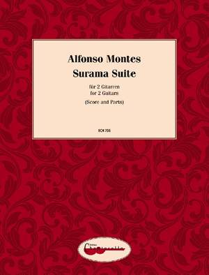Montes, Alfonso: Surama Suite