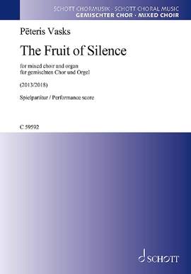 Vasks, Pēteris: The Fruit of Silence