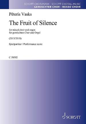 Vasks, Pēteris: The Fruit of Silence