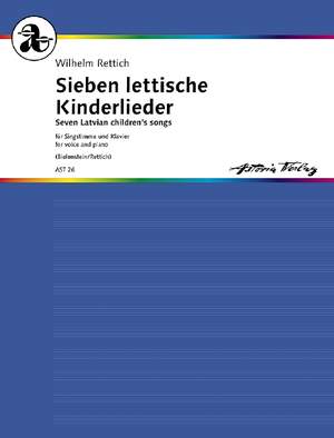 Rettich, Wilhelm: Seven Latvian children’s songs op. 65