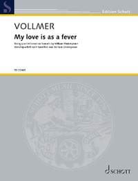 Vollmer, Ludger: My love is as a fever
