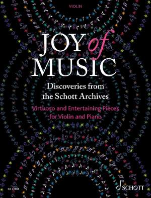 Joy of Music – Discoveries from the Schott Archives