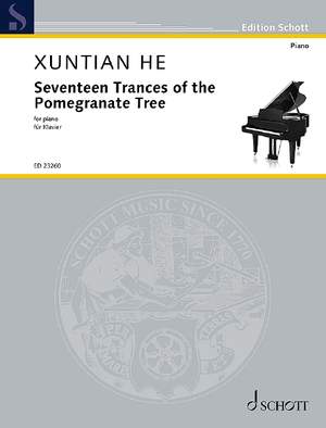 He, Xuntian: Seventeen Trances of the Pomegranate Tree