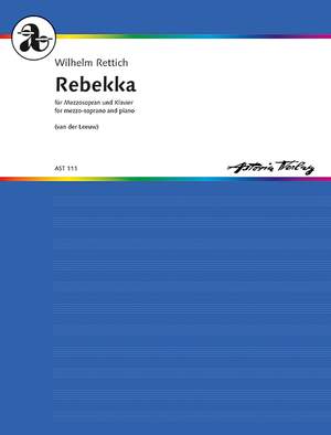 Rettich, Wilhelm: Rebekka op. 69, Nr. 3