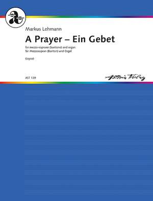 Lehmann, Markus: A Prayer - Ein Gebet WV 55