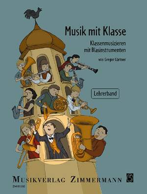 Gaertner, Gregor: Musik mit Klasse