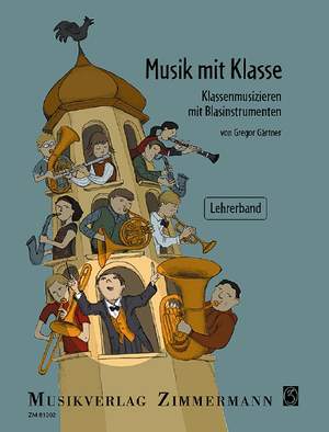 Gaertner, Gregor: Musik mit Klasse