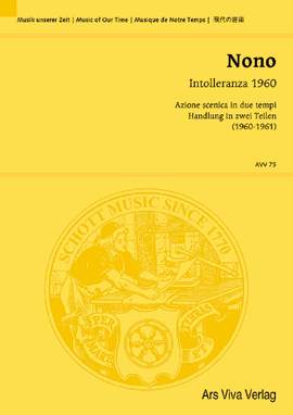 Nono, Luigi: Intolleranza