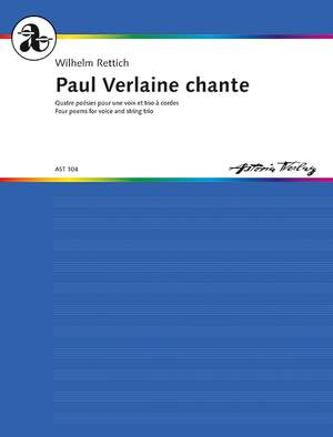 Rettich, Wilhelm: Paul Verlaine chante op. 60 A