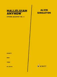 Singleton, Alvin: Hallelujah Anyhow