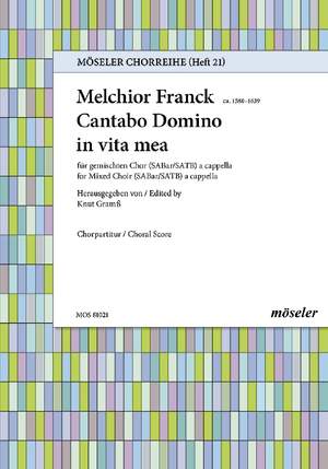 Franck, Melchior: I will sing to the Lord as long as I live 21