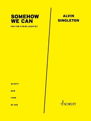 Singleton, Alvin: Somehow We Can