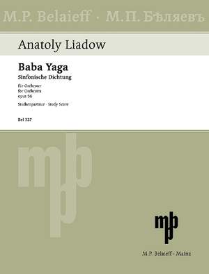 Lyadov, Anatoly Konstantinovich: Baba Yaga op. 56