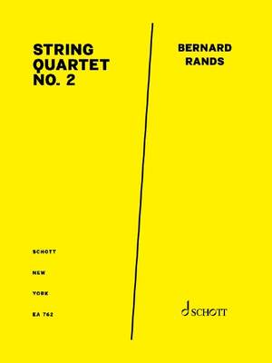 Rands, Bernard: Quartet No. 2