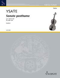 Ysaÿe, Eugène: Sonate posthume op. 27bis