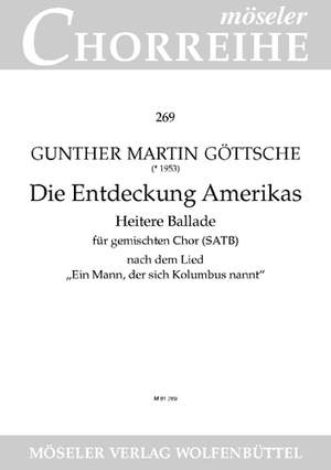 Goettsche, Gunther Martin: The discovery of America 269 op. 40,2