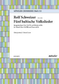 Schweizer, Rolf: Five Baltic folk songs 271