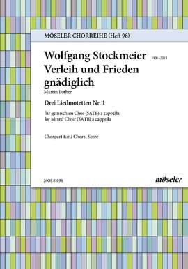 Stockmeier, Wolfgang: Three song motets 98 Wk 270
