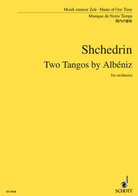 Shchedrin, Rodion: Two Tangos by Albéniz