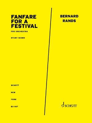 Rands, Bernard: Fanfare for a Festival