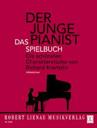 Krentzlin, Richard: Der junge Pianist - Das Spielbuch