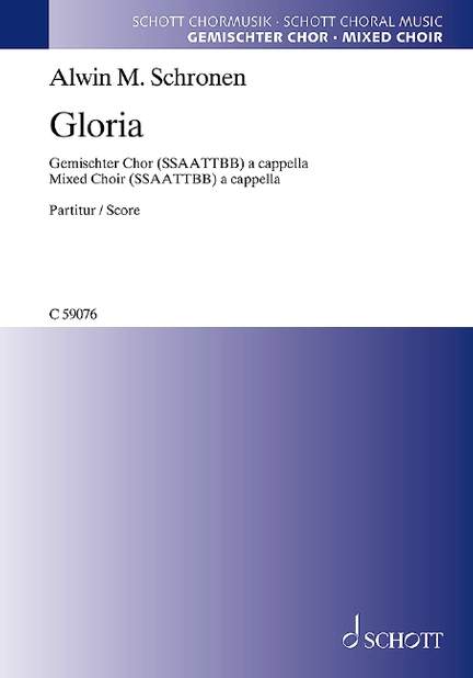 Schronen, Alwin Michael: Gloria