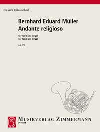 Mueller, Bernhard Eduard: Andante religioso op. 74