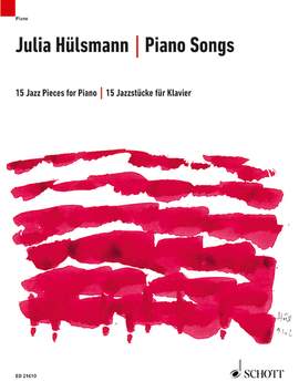 Huelsmann, Julia: Piano Songs
