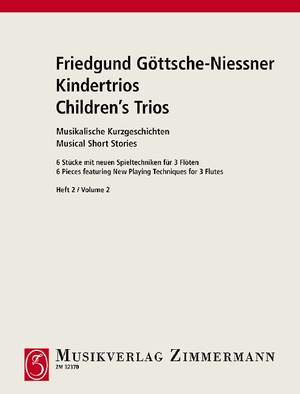 Goettsche-Niessner, Friedgund: Childrens' Trios