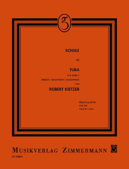 Practical tutor for the tuba in B, C