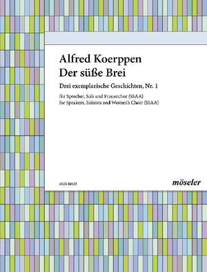 Koerppen, Alfred: The sweet porridge