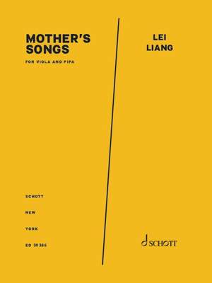 Liang, Lei: Mother's Songs